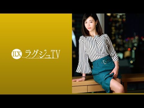 259LUXU-1090 ラグジュTV 1074 上品な佇まいの奥様が旦那の許可を経て念願のAV出演。旦那以外のペニスの刺激に酔いしれ、頬を染めながら中イキ絶頂！！【国产精品分类在线观看】